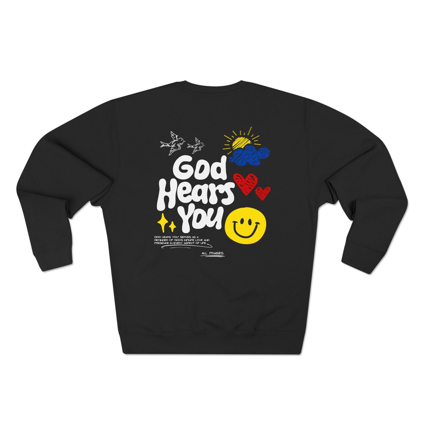 The Unspoken Statement Crewneck | God Hears You