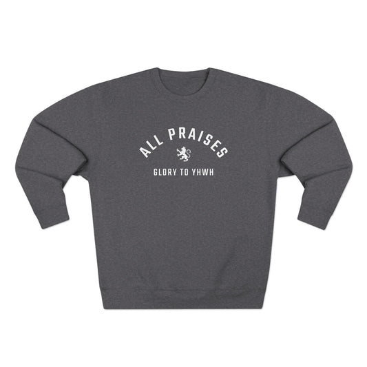 The Discipline Crewneck | All Praises. Glory to YHWH.